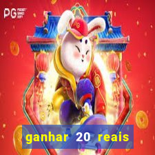 ganhar 20 reais agora no pix 2023